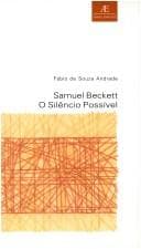 Samuel Beckett: o Silêncio Possível