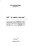 Praticas Proibidas: Praticas Costumeiras de Aborto E Infanticidio No Seculo XX