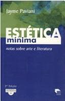 Estetica Minima: Notas Sobre Arte E Literatura
