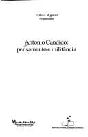 Antonio Candido: Pensamento e militancia