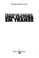 Franklin Cascaes: uma cultura em transe