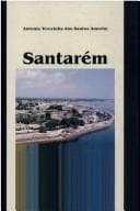 Santarém: uma síntese histórica