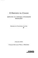 Esporte na Cidade, O