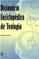 Dicionário Enciclopédico de Teologia