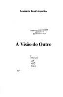 A visao do outro: Seminario Brasil-Argentina
