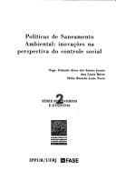 Políticas de saneamento ambiental: inovações na perspectiva do controle social