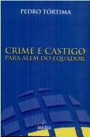 Crime e Castigo para Além do Equador