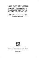 1492 dos mundos: paralelismos y convergencias
