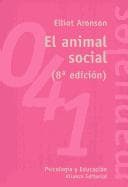 El animal social: introducción a la psicología social