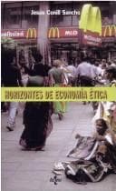 Horizontes De Economia Etica: Aristoteles, Adam Smith, Amartya Sen (Ventana Abierta)