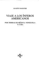 Viaje a Los Inferos Americanos: Por Tierras De Mexico, Venezuela Y Cuba (Ventana Abierta)