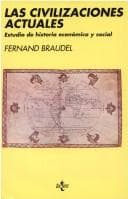 Las Civilizaciones Actuales: Estudio De Historia Economica Y Social (Historia)