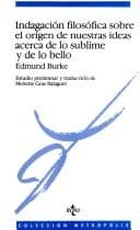 Indagacion Filosofica Sobre El Origen De Nuestras Ideas Acerca De Lo Sublime Y De Lo Bello (Filosofia)