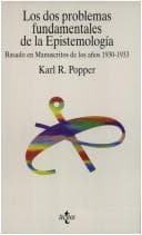 Los dos problemas fundamentales de la epistemología: Basado en manuscritos de los años 1930-1933