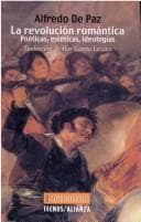La Revolucion Romantica: Poeticas, Esteticas, Ideologias (Filosofia)