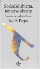 Sociedad Abierta, Universo Abierto: Conversacion Con Franz Kreuzer (Filosofia)