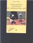 Curso Practico De Tecnicas De Comunicacion Oral (Ventana Abierta)
