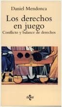 Los Derechos En Juego: Conflicto Y Balance De Derechos (Ventana Abierta)