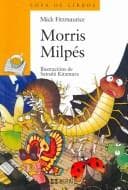 Morris Milpes / Morris MacMillipede: The Toast of Brussels Sprout (Sopa De Libros / Soup of Books)