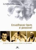 Envelhecer Bem é Possivel
