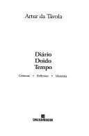 Diário doido tempo: crônicas, reflexões, memória