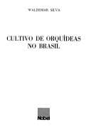 Cultivo de Orquídeas no Brasil
