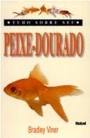 Tudo Sobre Seu Peixe-Dourado