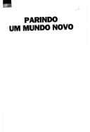 Parindo um Mundo Novo: Janete Capiberibe e as Parteiras do Amapá