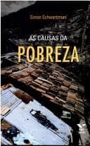As causas da pobreza