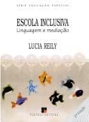 Escola Inclusiva: Linguagem e Mediação