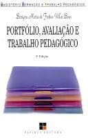 Portofólio, Avaliação e Trabalho Pedagógico