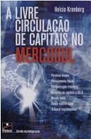 A livre circulação de capitais no Mercosul