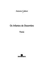 Infantes de Dezembro, Os