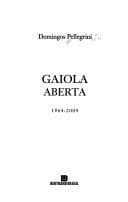 Gaiola aberta, 1964-2004