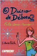 Diário de Débora: Feliz Ano Novo, O - Vol. 2