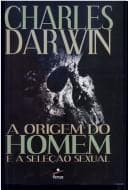 Origem do Homem e a Seleção Sexual, A