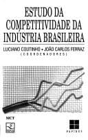 Estudo da Competitividade da Indústria Brasileira