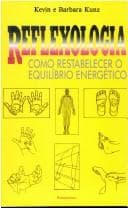 Reflexologia: Como Restabelecer O Equilibrio Energético