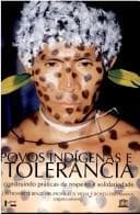 Povos Indígenas e Intolerância