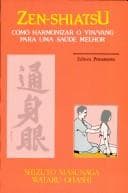 Zen-Shiatsu: como Harmonizar o Yin/ Yang para Saúde Melhor
