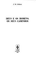 Deus e os homens: os seus caminhos
