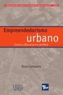 Empreendedorismo urbano: entre o discurso e a prática