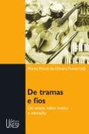 De Tramas e Fios: um Ensaio Sobre Música e Educação