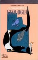 Fundamentos da Etologia, Os