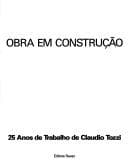 Obra Em Construcao: 25 Anos de Trabalho de Claudio Tozzi