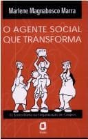 Agente Social que Transforma, O