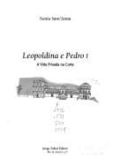 Leopoldina e Pedro I: a Vida Privada na Corte