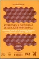 Experiências Inovadoras de Educação Profissional