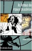Formas do Espaço Brasileiro, As