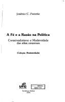 A fé e a razão na política: conservadorismo e modernidade das elites cearenses